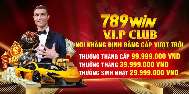 thưởng 789win vip club